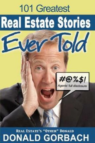 Cover of 101 Greatest Real Estate Stories Ever Told