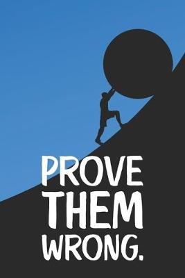 Book cover for Prove Them Wrong