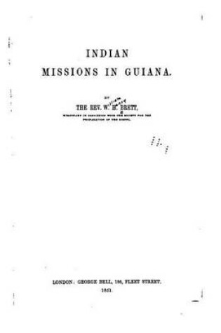 Cover of Indian Missions in Guiana