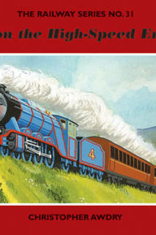 Cover of The Railway Series No. 3: Gordon the High-Speed Engine