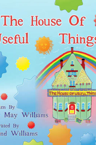 Cover of The House of Useful Things