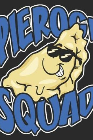 Cover of Pierogi Squad