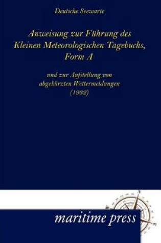 Cover of Anweisung zur Führung des Kleinen Meteorologischen Tagebuchs, Form A