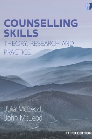 Cover of Counselling Skills: Theory, Research and Practice 3e