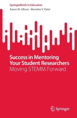 Cover of Success in Mentoring your Student Researchers