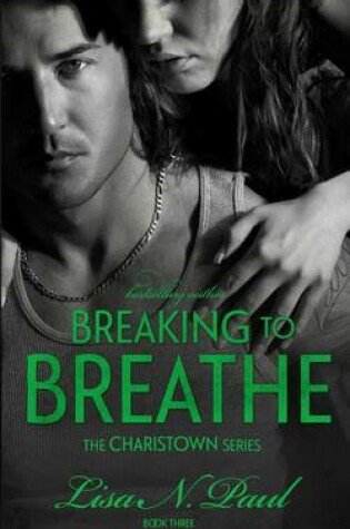 Cover of Breaking to Breathe