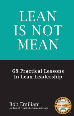 Book cover for Lean Is Not Mean