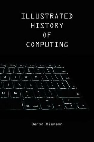 Cover of Illustrated History of Computing