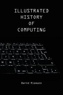 Book cover for Illustrated History of Computing