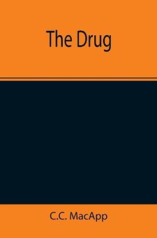 Cover of The Drug