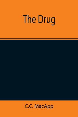 Book cover for The Drug