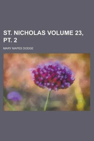 Cover of St. Nicholas Volume 23, PT. 2