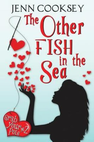 Cover of The Other Fish in the Sea