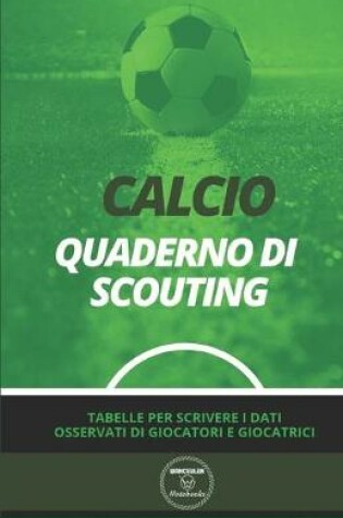 Cover of Calcio. Quaderno Di Scouting
