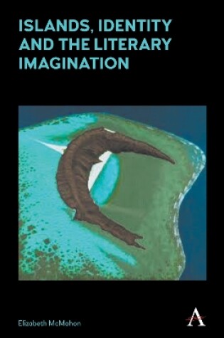 Cover of Islands, Identity and the Literary Imagination