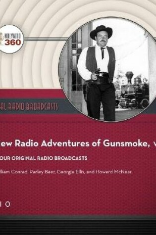 Cover of The New Radio Adventures of Gunsmoke, Vol. 1