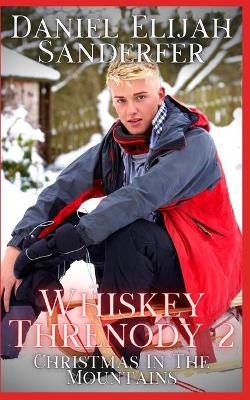 Book cover for Whiskey Threnody 2