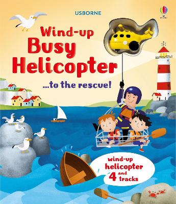 Book cover for Wind-Up Busy Helicopter...to the Rescue!