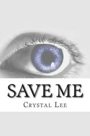 Cover of Save Me