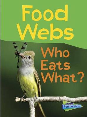 Book cover for Food Webs: Who Eats What? (Show Me Science)