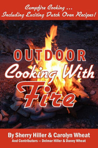 Cover of Outdoor Cooking with Fire