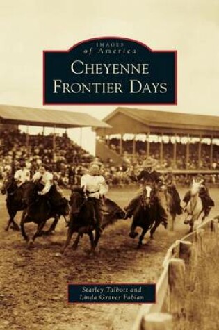 Cover of Cheyenne Frontier Days