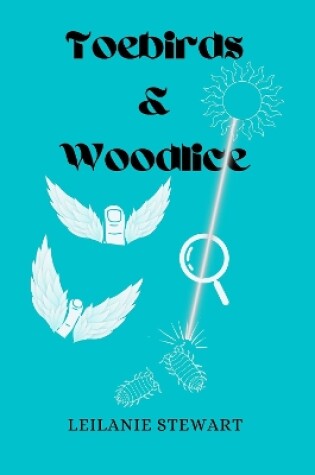 Cover of Toebirds & Woodlice