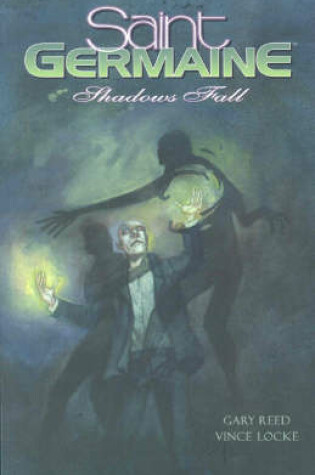 Cover of Saint Germaine: Shadows Fall