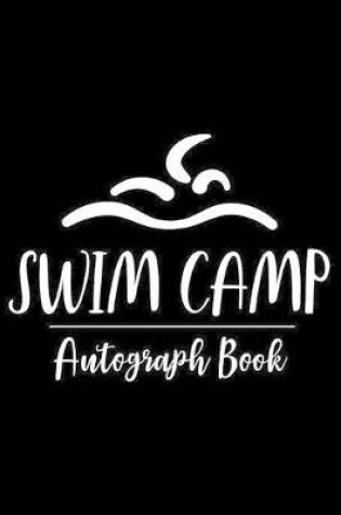 Cover of Swim Camp Autograph Book