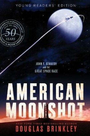 Cover of American Moonshot Young Readers' Edition