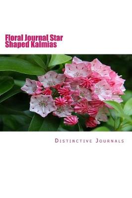 Book cover for Floral Journal Star Shaped Kalmias