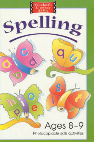 Cover of Spelling Photocopiable Skills Activities Ages 8-9