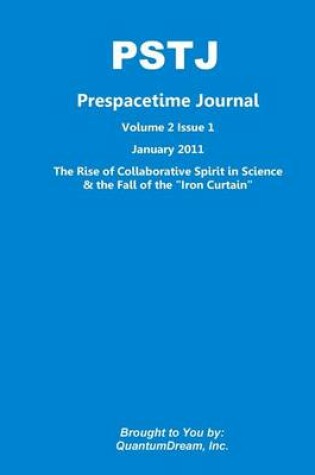 Cover of Prespacetime Journal Volume 2 Issue 1