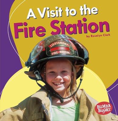 Cover of Visit To The Fire Station