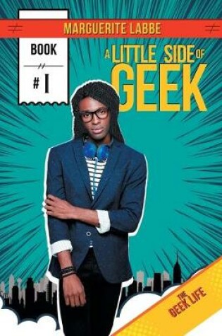Cover of A Little Side of Geek Volume 1