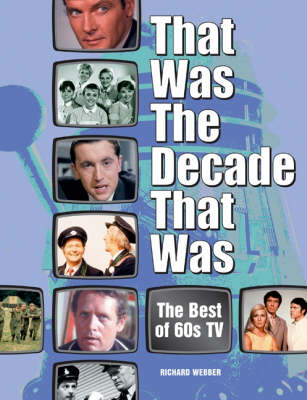 Book cover for That Was the Decade That Was