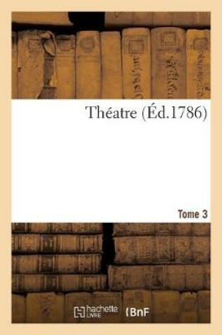 Cover of Theatre. Tome 3