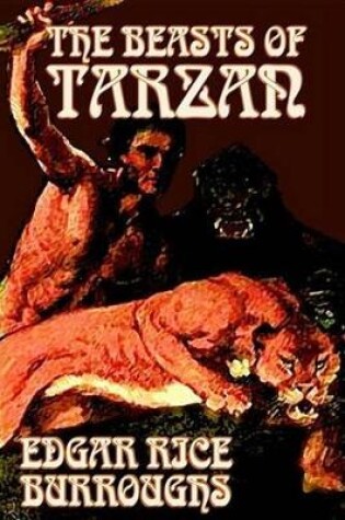 Cover of The Beasts of Tarzan by Edgar Rice Burroughs, Fiction, Classics, Action & Adventure
