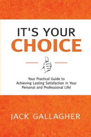 Cover of It's Your Choice