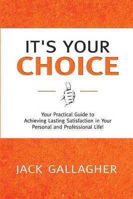 Book cover for It's Your Choice