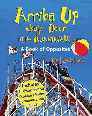 Cover of Arriba Up, Abajo Down at the Boardwalk