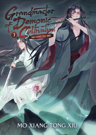 Cover of Grandmaster of Demonic Cultivation: Mo Dao Zu Shi (Novel) Vol. 3