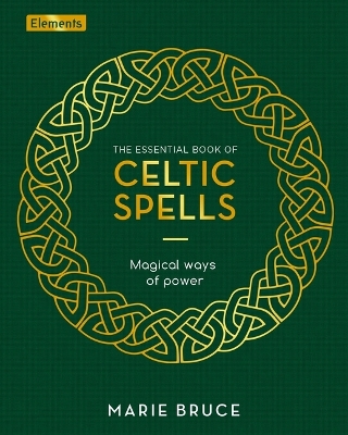 Cover of The Essential Book of Celtic Spells