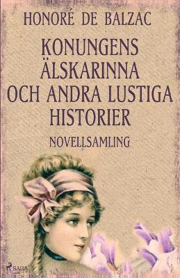 Book cover for Konungens älskarinna och andra lustiga historier