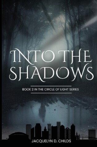 Cover of Into the Shadows