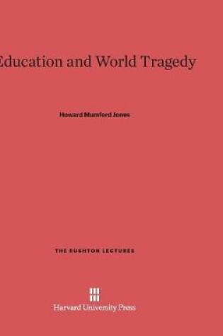 Cover of Education and World Tragedy