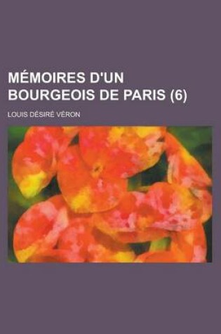 Cover of Memoires D'Un Bourgeois de Paris (6)