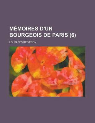 Book cover for Memoires D'Un Bourgeois de Paris (6)