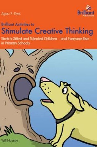 Cover of Brilliant Activities to Stimulate Creative Thinking (ebook-pdf)