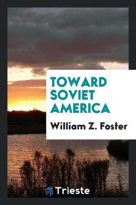 Book cover for Toward Soviet America